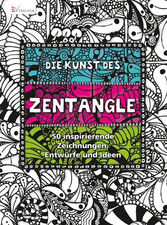 Produktbild Die Kunst des Zentangle (Deutsch, 2014)