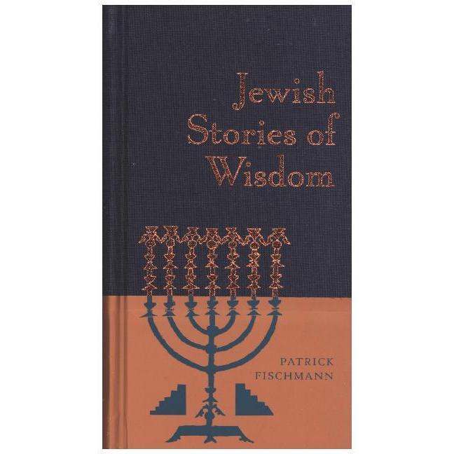 Thumbnail - Fischmann:Jewish Stories of Wisdom, Sachbücher von Patrick Fischmann