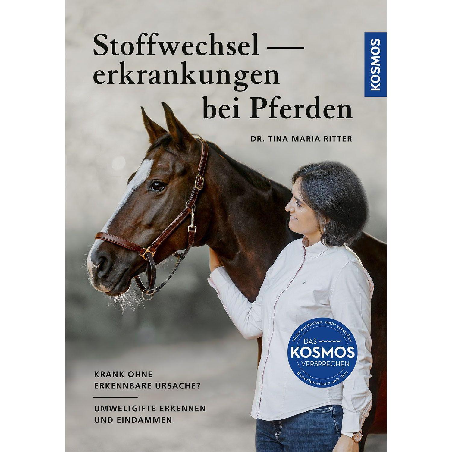 Stoffwechselerkrankungen bei Pferden, Ratgeber von Tina Maria Ritter