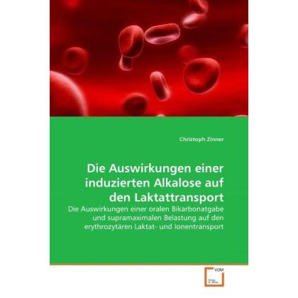 Die Auswirkungen einer induzierten Alkalose auf den Laktattransport, Ratgeber