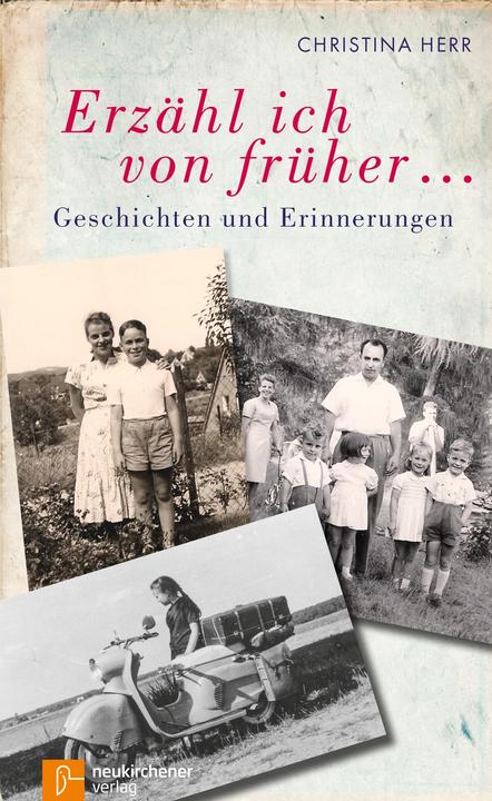 Produktbild Erzähl ich von früher (Deutsch, Christina Herr, 2023)