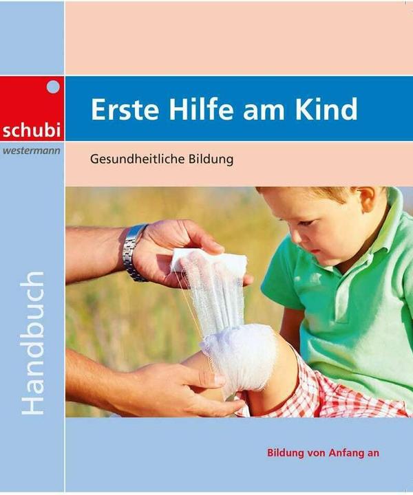 Produktbild Erste Hilfe am Kind. Handbuch (Deutsch, Franz Keggenhoff, 2013)