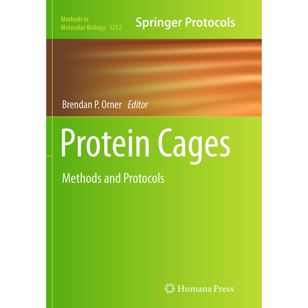 Protein Cages, Fachbücher von Brendan P. Orner