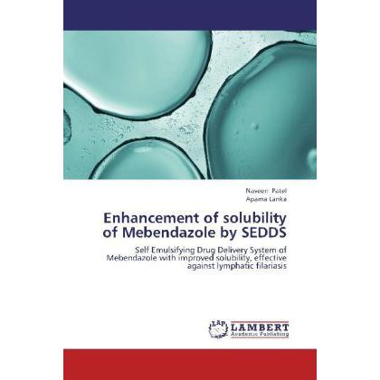 Patel:Enhancement of solubility of Mebe, Fachbücher von Aparna Lanka, Naveen Patel