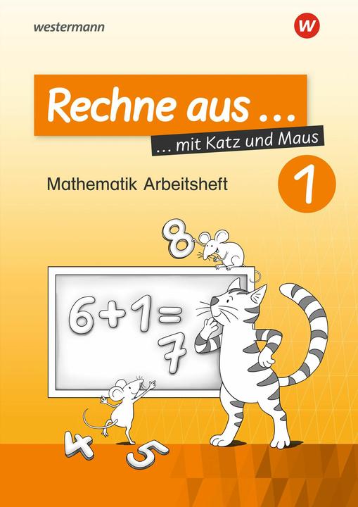 Produktbild Rechne aus mit Katz und Maus 1. Mathematik. Ausgabe 2018. Arbeitshefte (Deutsch, Carmen Damaris Pilnei, Horst Erdmann, 2018)