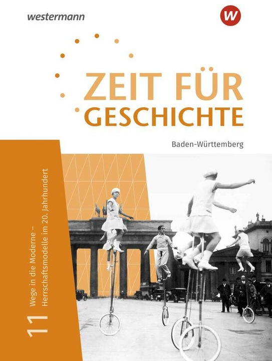Image du produit Zeit für Geschichte Oberstufe / Zeit für Geschichte Oberstufe - Ausgabe 2021 für Baden-Württemberg (Allemand, Volkerua, Elisabeth/Habermaier, Torsten/Gentner, Gass-Bolm, 2021)