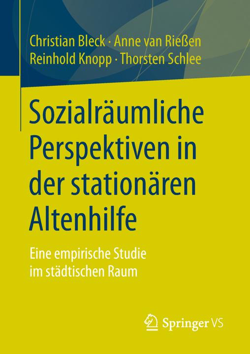 Produktbild Sozialräumliche Perspektiven in der stationären Altenhilfe (Deutsch, 2018)