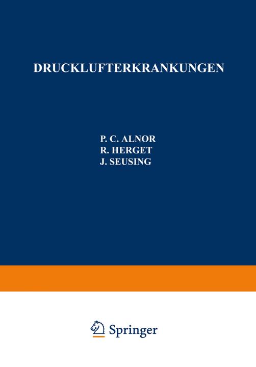 Produktbild Drucklufterkrankungen (Deutsch, J. Seusing, P.C. Alnor, R. Herget, 2012)