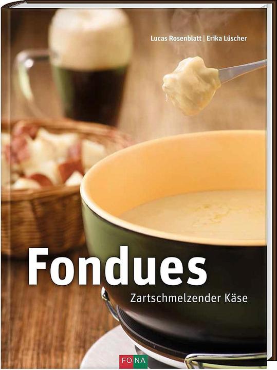 Produktbild Fondues (Deutsch, Erika Lüscher, Lucas Rosenblatt, 2017)