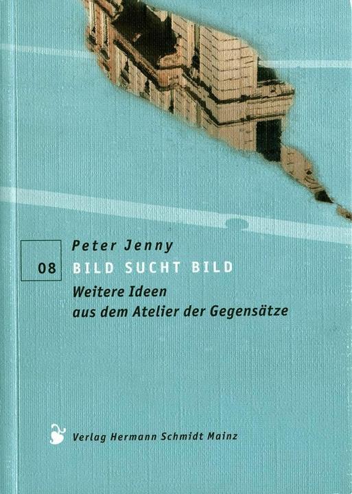 Produktbild Bild sucht Bild (Deutsch, Peter Jenny, 2013)