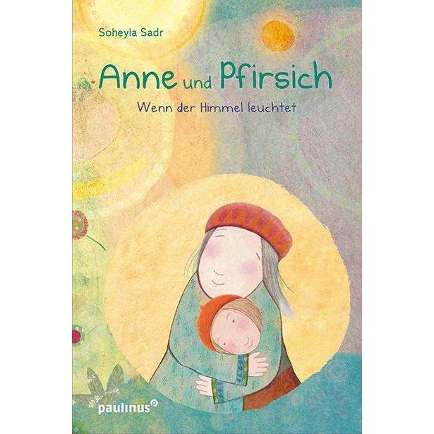 Anne und Pfirsich, Kinderbücher von Soheyla Sadr