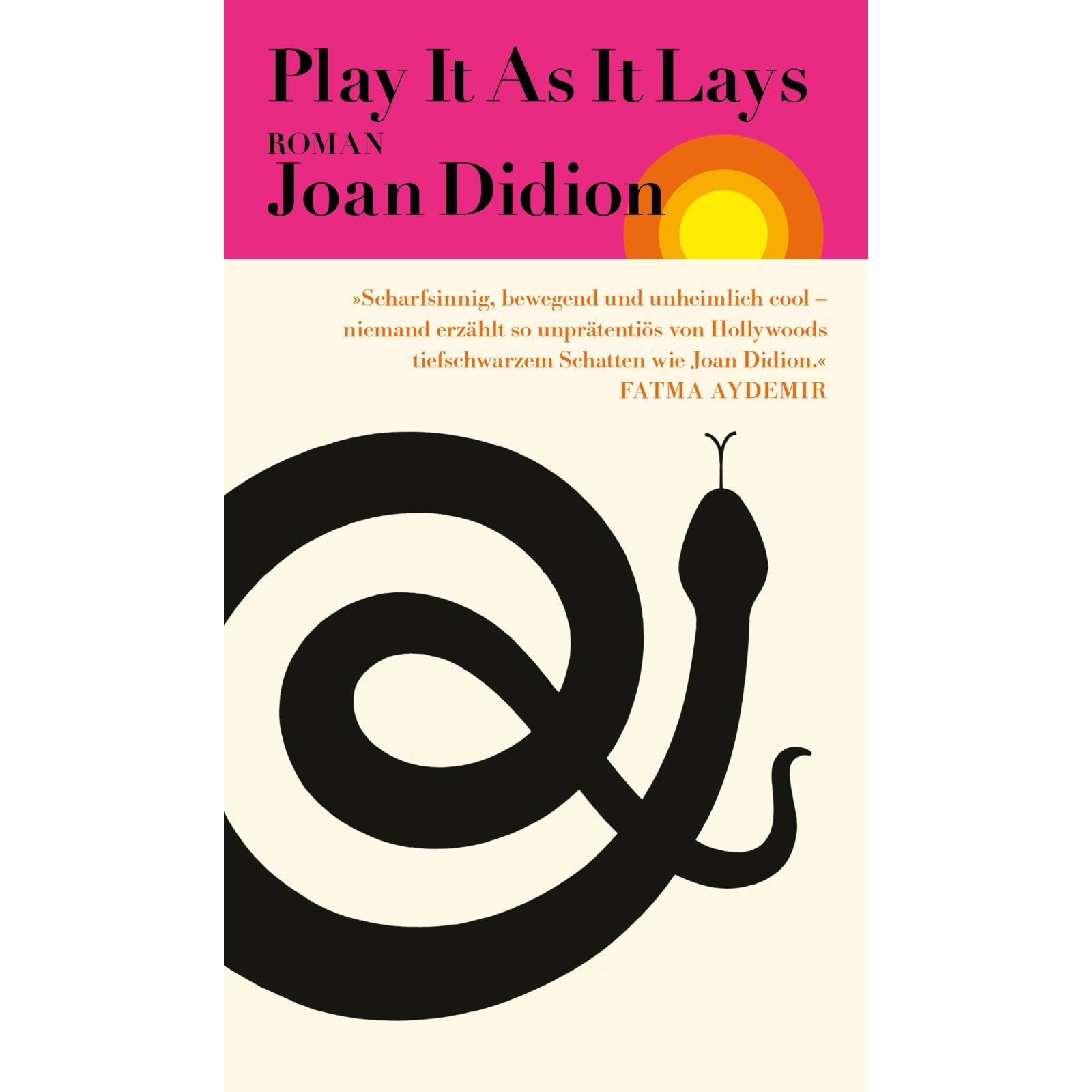 Play It As It Lays, Belletristik von Joan Didion