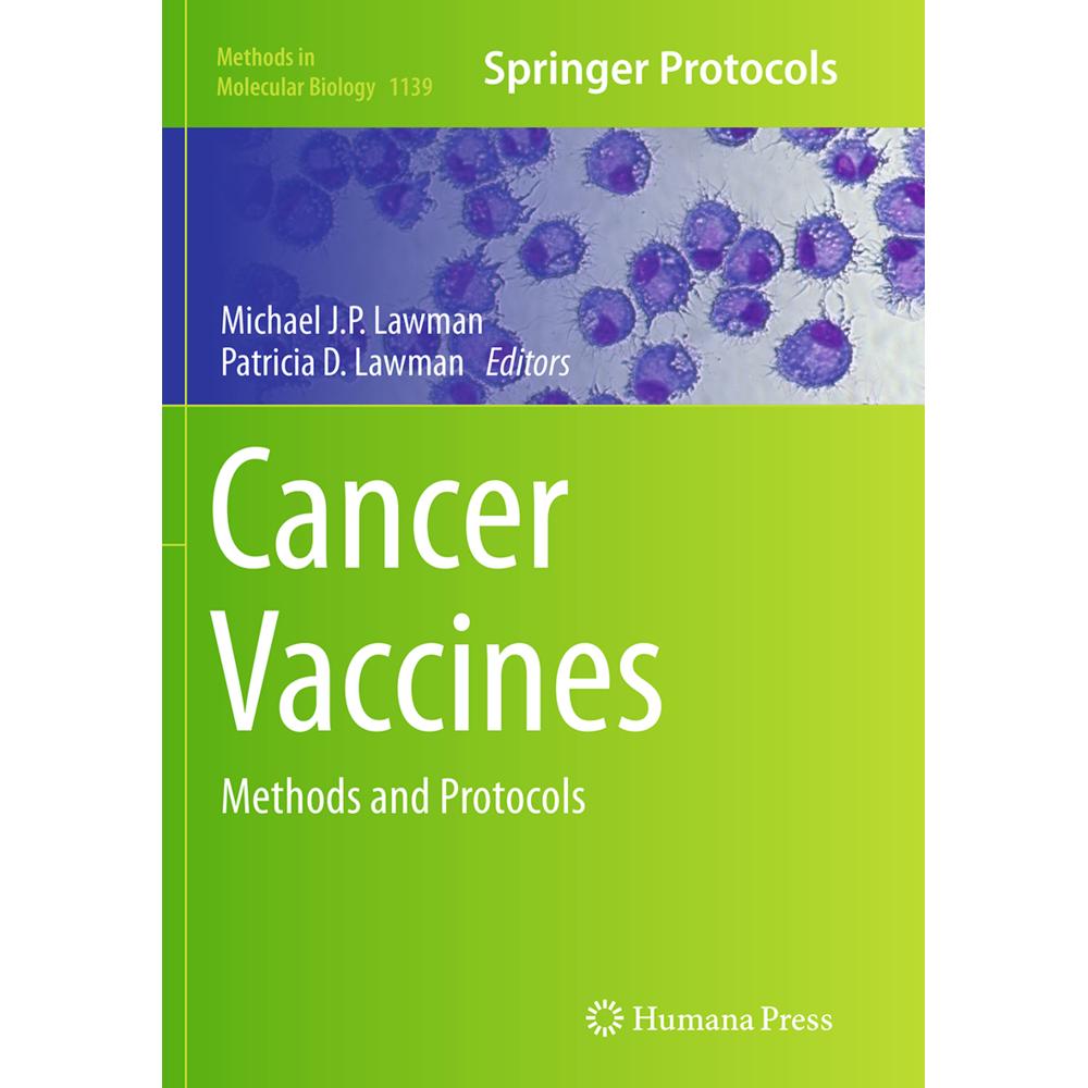 Cancer Vaccines, Fachbücher von Michael J.P. Lawman, Patricia D. Lawman