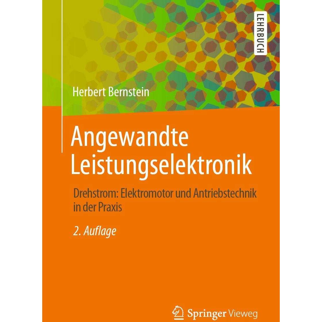 Angewandte Leistungselektronik, Fachbücher von Herbert Bernstein