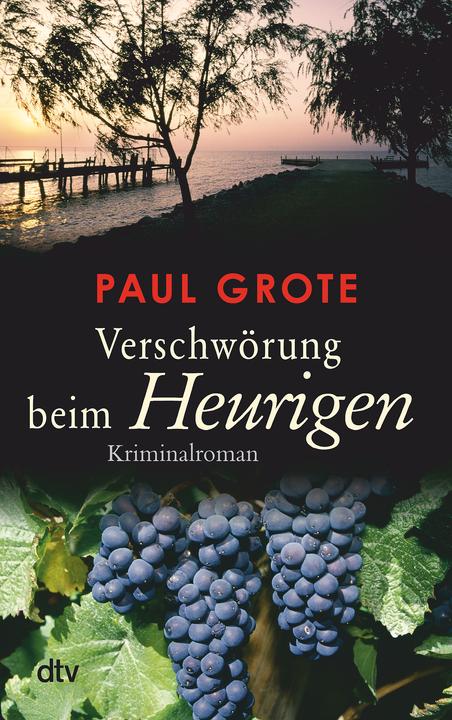 Produktbild Verschwörung beim Heurigen (Deutsch, Paul Grote, 2017)