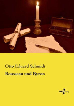 Produktbild Rousseau und Byron (Deutsch, Otto E. Schmidt, 2014)