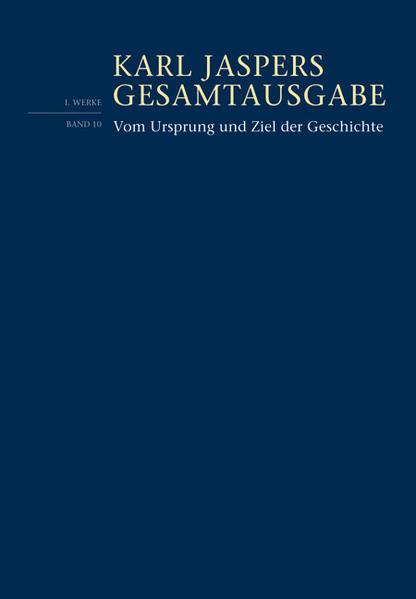 Produktbild Vom Ursprung und Ziel der Geschichte (Deutsch, Karl Jaspers, 2016)