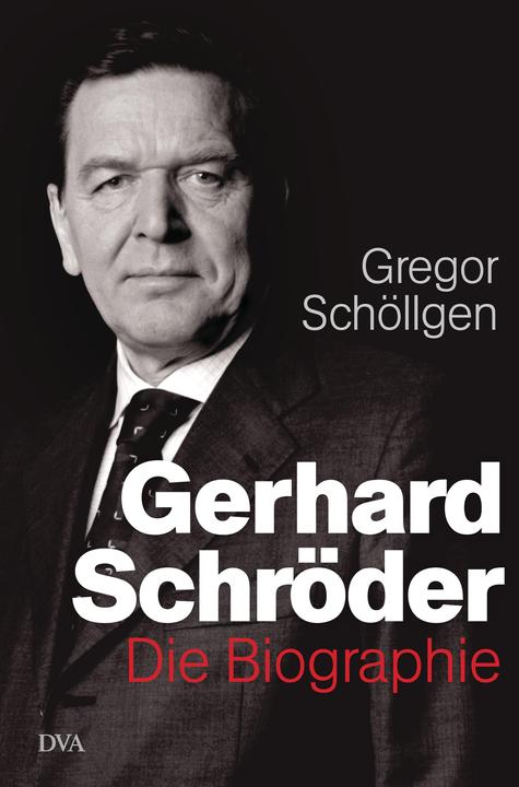 Produktbild Gerhard Schröder (Deutsch, Gregor Schöllgen, 2015)