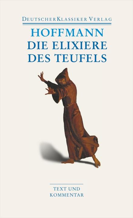 Produktbild Die Elixiere des Teufels (Deutsch, E. T. A. Hoffmann, 2007)
