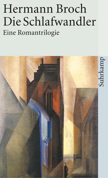 Produktbild Kommentierte Werkausgabe 1. Die Schlafwandler (Deutsch, Hermann Broch, 2010)