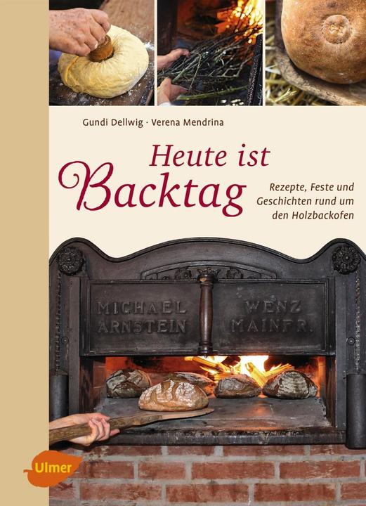 Produktbild Heute ist Backtag (Deutsch, Hildegund Dellwig, Verena Mendrina, 2018)