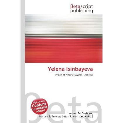 Yelena Isinbayeva, Ratgeber