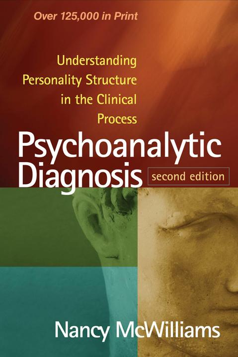 Produktbild Psychoanalytic Diagnosis, Second Edition (Englisch, Nancy McWilliams, 2011)