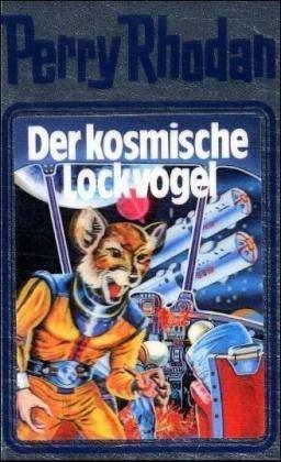 Produktbild Der kosmische Lockvogel (Deutsch, William Voltz, 2001)