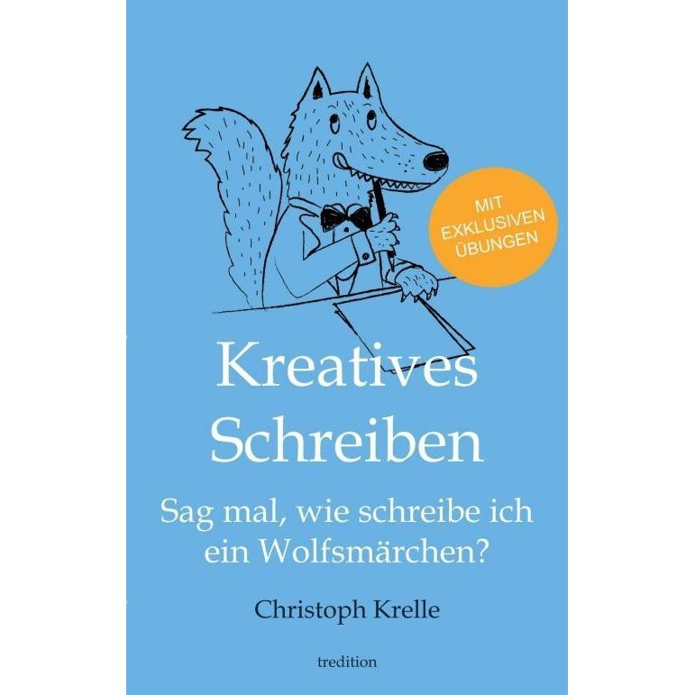 Kreatives Schreiben, Fachbücher von Christoph Krelle