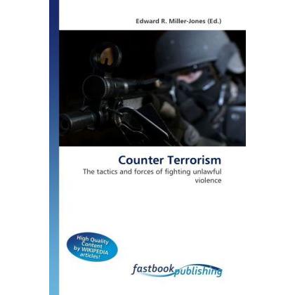 Counter Terrorism, Fachbücher von Edward R. Miller-Jones