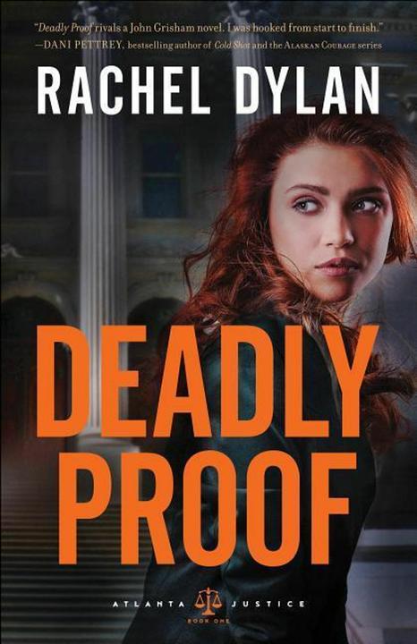 Deadly Proof (Englisch, Rachel Dylan, 2017)