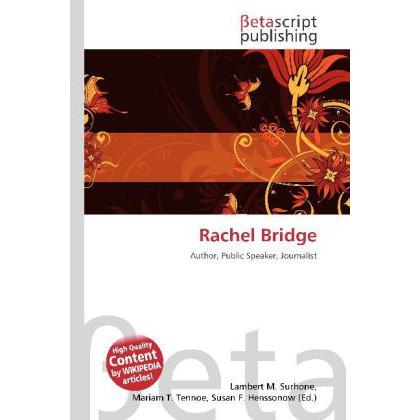 Rachel Bridge, Fachbücher von Lambert M. Surhone, Miriam T. Timpledon, Susan F. Marseken