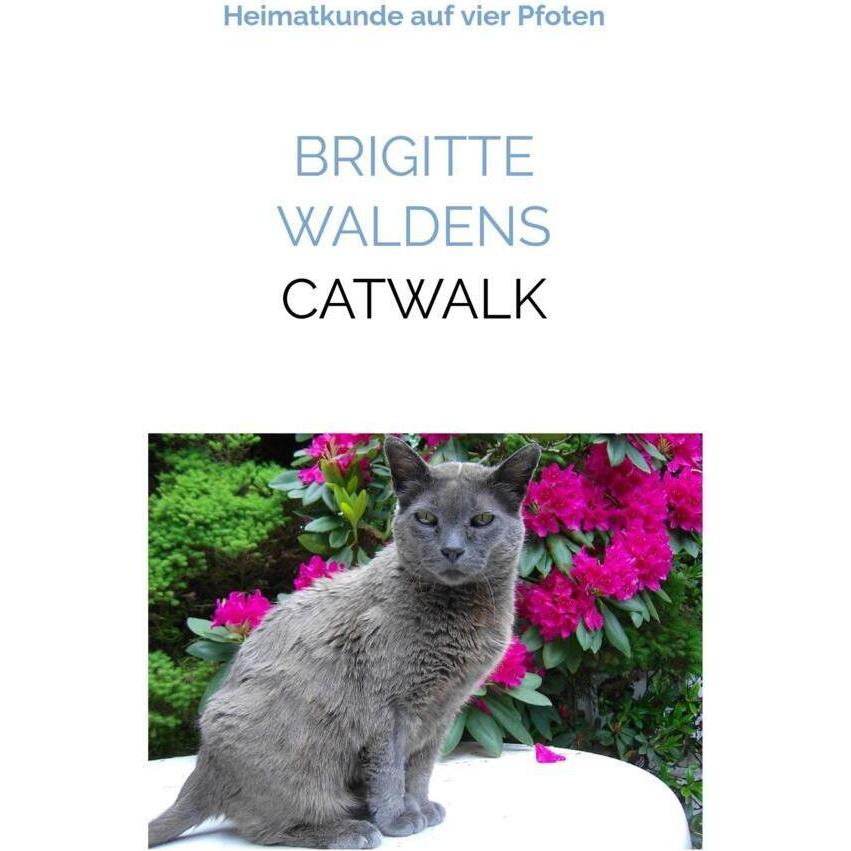 Catwalk, Ratgeber von Brigitte Waldens