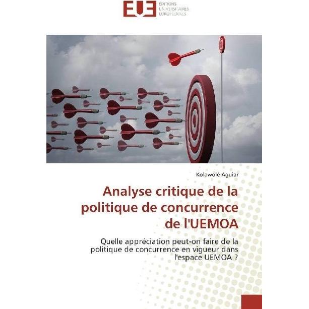 Analyse critique de la politique de concurrence de l'UEMOA, Fachbücher von Kolawolé Aguiar