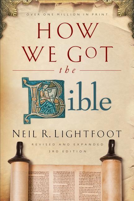 Produktbild How We Got the Bible (Englisch, Neil R. Lightfoot, 2010)