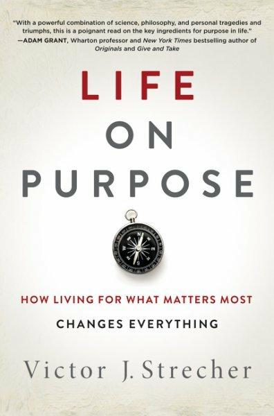 Produktbild Life on Purpose (Englisch, Victor J. Strecher, 2016)