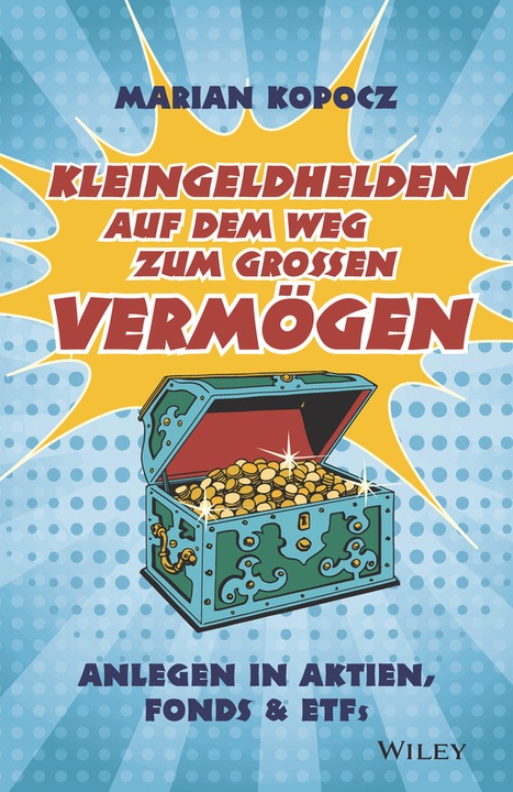 Immagine prodotto Kleingeldhelden auf dem Weg zum grossen Vermögen (Tedesco, Marian Kopocz, 2020)