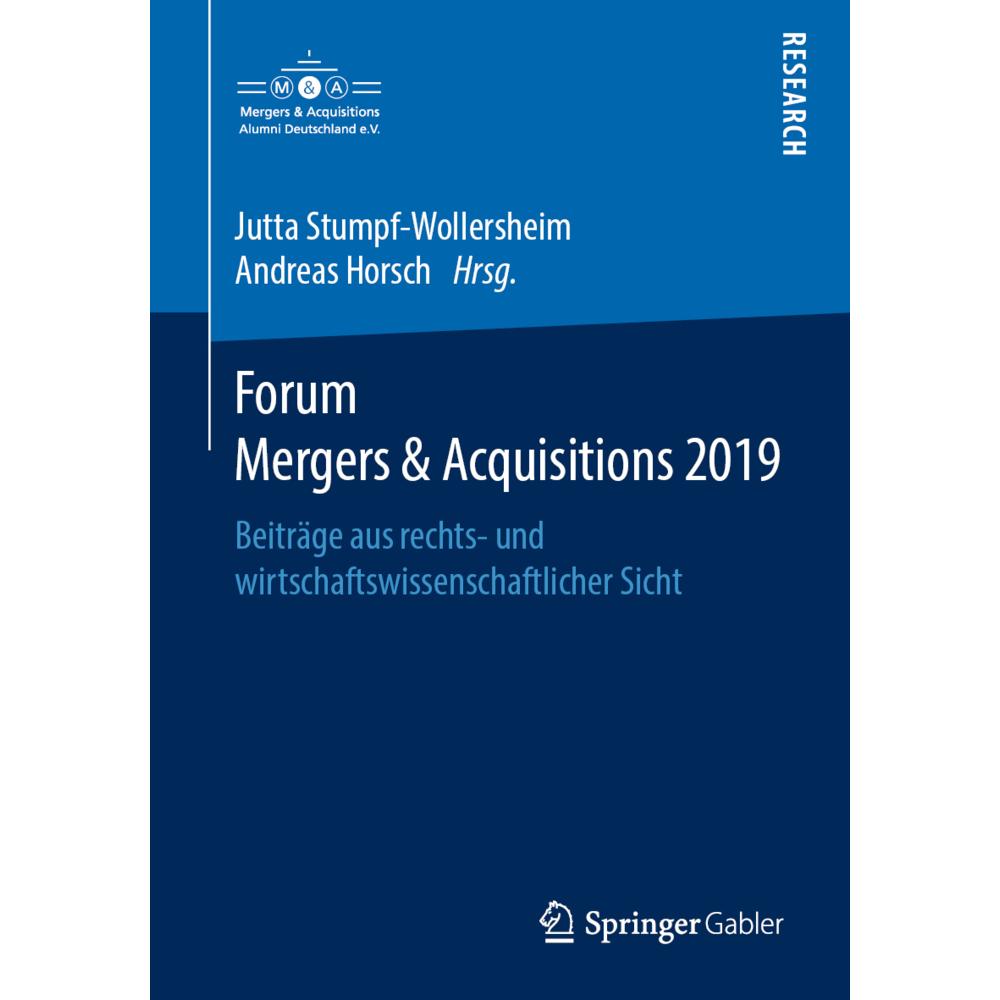 Forum Mergers & Acquisitions 2019, Fachbücher von Jutta Stumpf-Wollersheim, Andreas Horsch