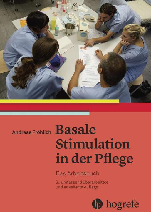 Produktbild Basale Stimulation in der Pflege (Deutsch, Andreas Fröhlich, 2016)