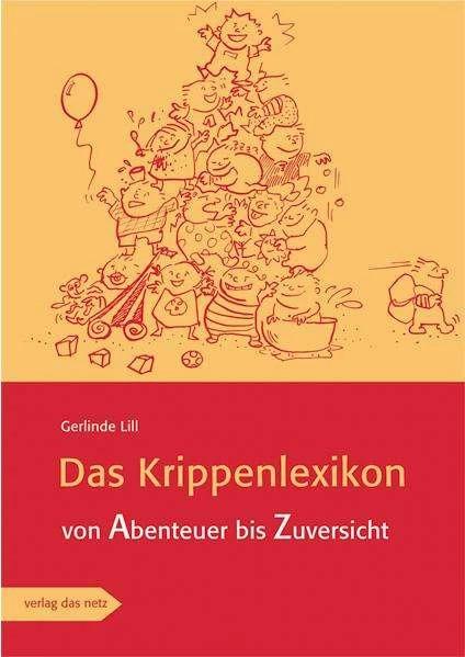 Produktbild Das Krippenlexikon (Deutsch, Gerlinde Lill, 2010)