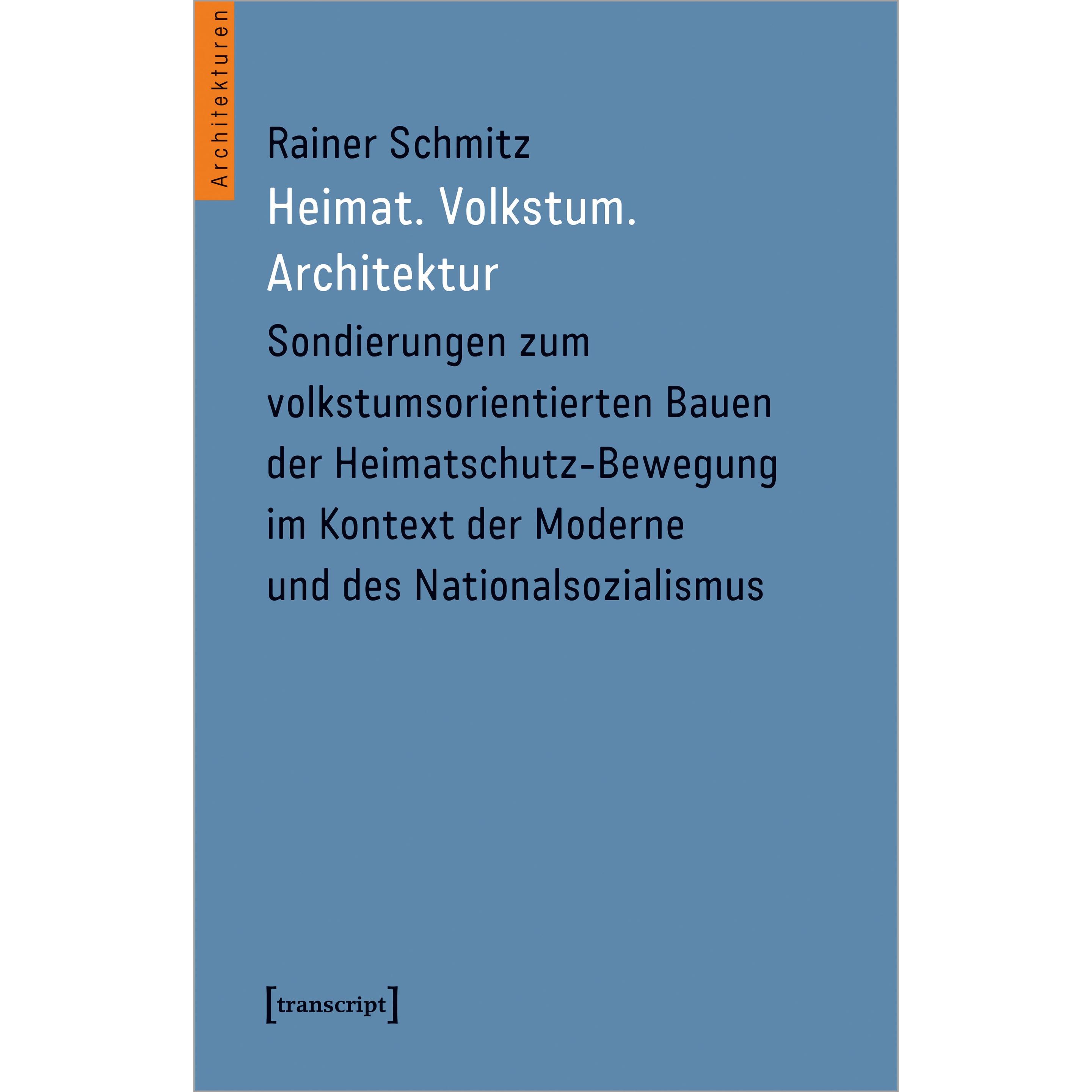 Thumbnail - Heimat.Volkstum.Architektur, Fachbücher von Rainer Schmitz