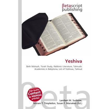 Yeshiva, Fachbücher von Lambert M. Surhone, Miriam T. Timpledon, Susan F. Marseken