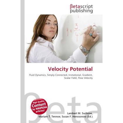 Thumbnail - Velocity Potential, Fachbücher von Lambert M. Surhone, Miriam T. Timpledon, Susan F. Marseken
