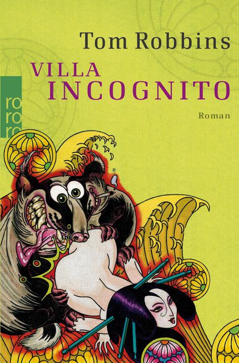 Produktbild Villa Incognito (Deutsch, Tom Robbins, 2006)