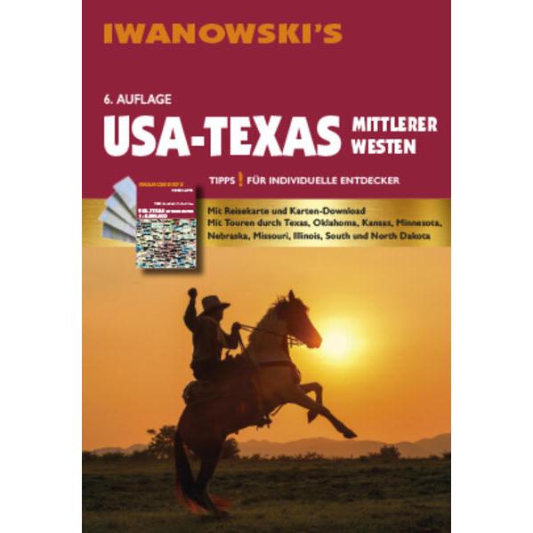 USA-Texas & Mittlerer Westen - Reiseführer von, Ratgeber von Dr. Margit Brinke, Dr. Peter Kränzle