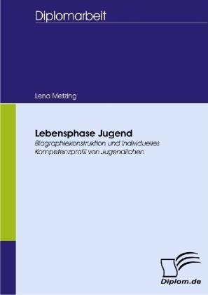 Produktbild Lebensphase Jugend (Deutsch, Lena Metzing, 2008)