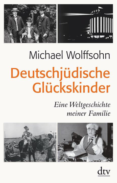 Deutschjüdische Glückskinder (Tedesco, Michael Wolffsohn, 2018)