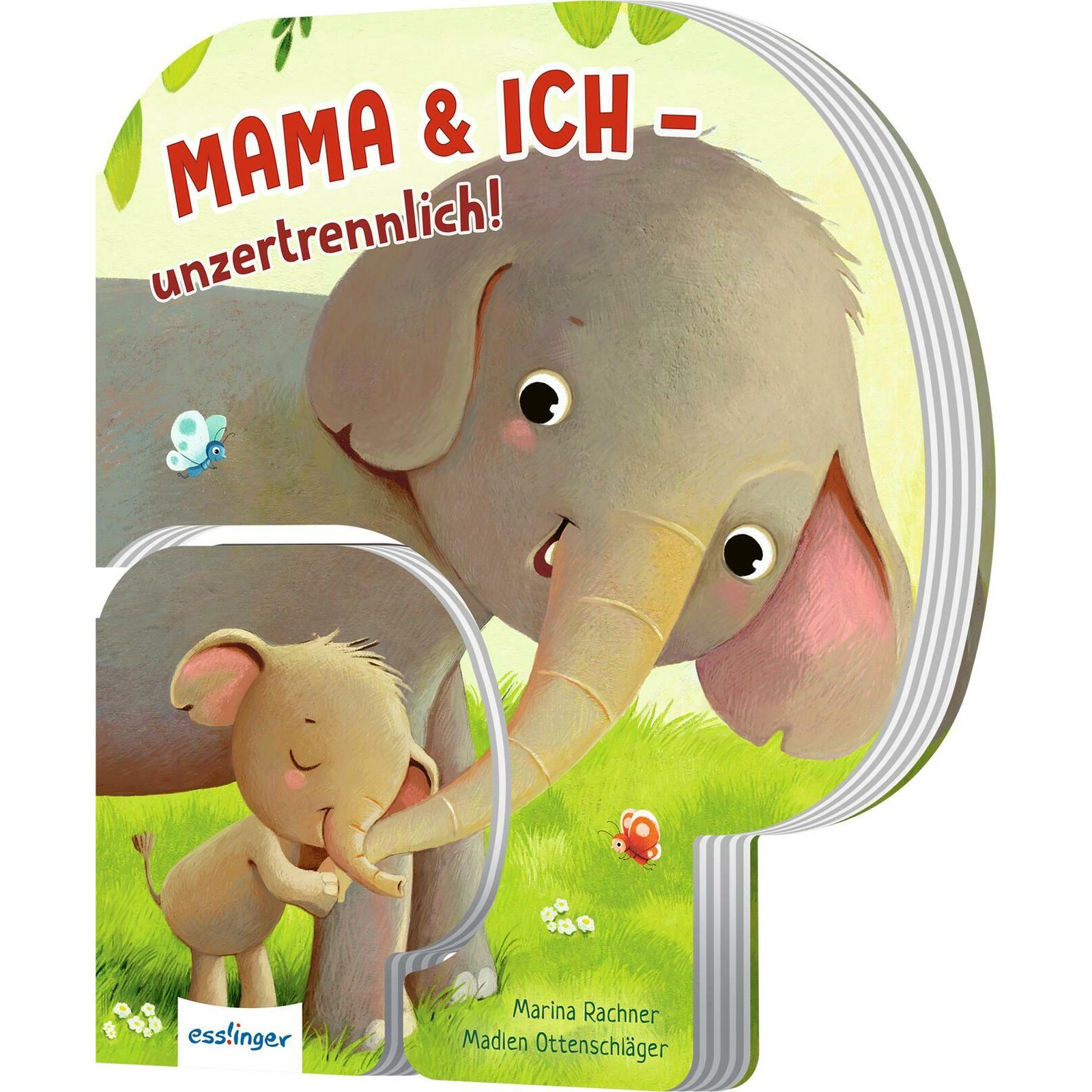 Esslinger, Babybücher, Mama & ich - unzertrennlich! (Deutsch)