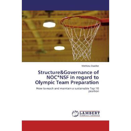 Structure&Governance of NOC NSF in regard to Olympic Team Preparation, Ratgeber
