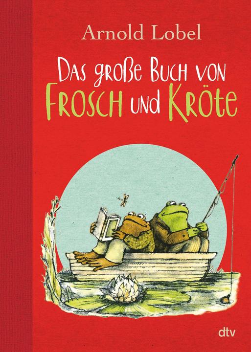 Produktbild Das grosse Buch von Frosch und Kröte (Deutsch, Arnold Lobel, Tilde Michels, 2018)